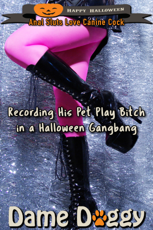 Recording His Pet Play Bitch in a Halloween Gangbang