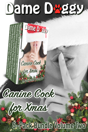 Canine Cock for Xmas 5-Pack Bundle Volume Two